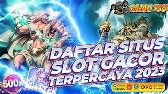 Slot Gacor Hari Ini Modal Receh 100K Dapat