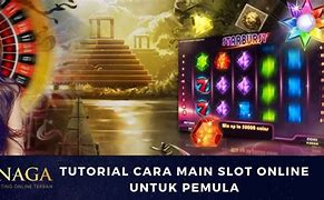 Tutorial Game Slot Pemula Main Slot Online Tanpa Deposit